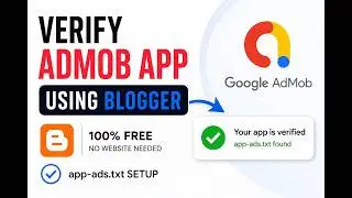 How to Verify App in AdMob Using Blogger (FREE) | app-ads.txt Setup