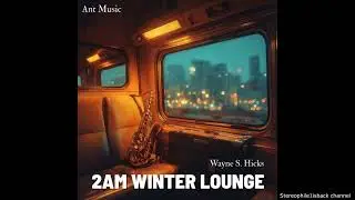 Wayne S. Hicks - A Sax in December