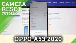 How to Reset Camera Settings in OPPO A53 2020 &ndash; Restore Camera Defaults