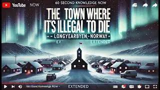 Why It&rsquo;s Illegal to Die in This Arctic Town &ndash; Longyearbyen Explained