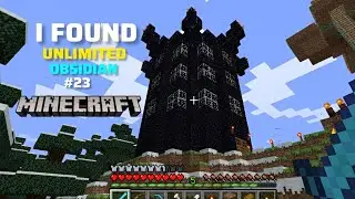 I FOUND UNLIMITED OBSIDIAN in MINECRAFT 
