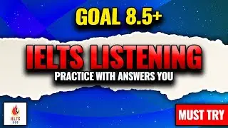 IELTS Listening Practice Test 102 With Answers & Audio