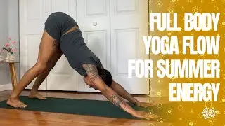 Full Body Yoga Flow For Summer Energy | 15 Minutes