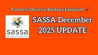 Обновление SASSA за декабрь 2025 г.: наконец-то объяснены задержки с выплатой, пропущенные платеж...