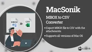 Convert MBOX to CSV on Mac by MBOX to CSV Converter for macOS[2022]