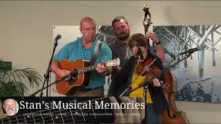 Lover's Waltz - Kathy Day with Jeff Huffman and Zach McLamb #BibeyCamp #StansMusicalMemories