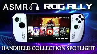 ASMR Handheld Spotlight - ROG Ally - Soft Spoken Tour w/ Bazzite OS, Gameplay & Features 💻🎮