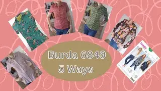 Burda shirt 6849 5 Ways