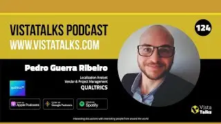 Bridging Global Reach with Local Impact - Pedro Guerra Ribeiro - VistaTalks Ep #124