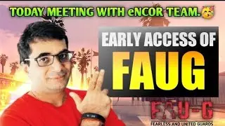 #FAUGGAMELIVE&nbsp;#FAUGLIVE&nbsp;#FAUGLIVESTREAMAY MEETING WITH eNCORE TEAM / FAUG TDM LIVE / FAUG TDM LIVE
