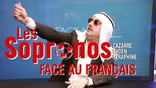 ⚽ Les Sopronos - Face aux français