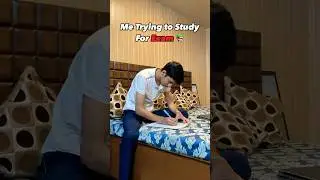 Me Trying to Study for Exam 📚 | Relatable 😂 #shorts #trending