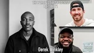 71 - Derek Winkley (Audio Only)