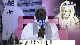 SERIGNE BOUCHRA SAMB, sur Serigne Fallou Mback&eacute;... Kasu Rajab 2026