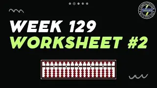 Abacus Free Online Course - Week 129 - WS-2