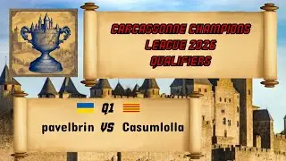 CCL 2026 Qualifiers Q1 Lower Round 1 || pavelbrin  -  Casumlolla