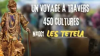 AU COEUR DES TRIBUS CONGOLAISES: LES TETELA