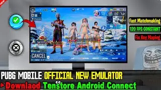 How To install PUBG Mobile on PC TenStore Android Connect (New Gameloop Is Back 😎)