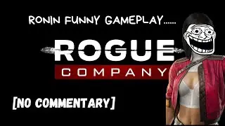 Is the Ronin best character in Rogue Company.....? | PS4 GAMEPLAY | NO COMMENTARY |