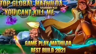 AZRENツ Top Global Mathilda Game Play | Mobile legends