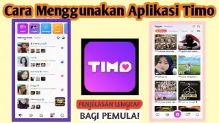 Cara Menggunakan Aplikasi Timo | Cara Pakai Aplikasi Timo Bagi Pemula.
