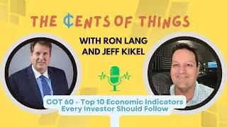 Top 10 Economic Indicators Every Investor Should Follow | Cents of Things Ep 60