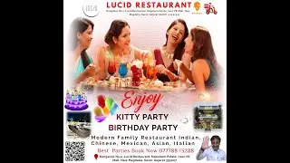 10 Restaurant TRY for Birthday and ladies Kitty party celebrations  Menu price starting from 1000