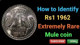 #Educational Video: How to identify Rs1 1962 Extremely Rare Mule Coin #coin #collection #rare 