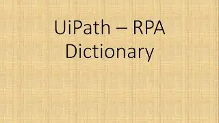Dictionary in UiPath