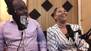 Conversations with TRaynard: Special Guest Latoya Segment 5
