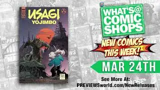 ALIEN, FIREFLY, SHAMAN KING: What's @ Comic Shops for 3/24/2020