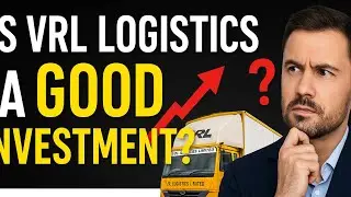 Is VRL Logistics a Good Investment? 🚛 Full Stock Analysis & Hidden Risks