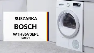 Suszarka Bosch WTH85V0EPL Serie 4 &ndash; dane techniczne &ndash; RTV EURO AGD