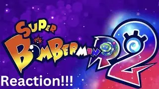 Super Bomberman R 2 - Official Launch Trailer - Reaction!!!