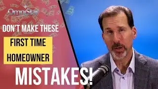 First Time Home Buyers - 6 Common Mistakes You Must Avoid
