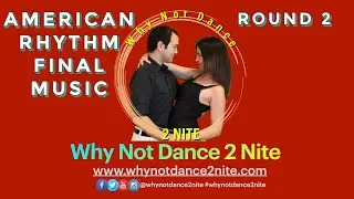 American Rhythm Final Round 2