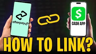 Как связать Cash App с Afterpay (2026) ✅