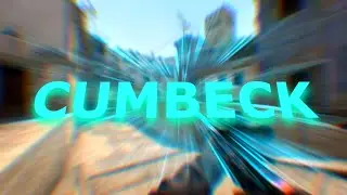 CUMBECK (CS:GO fragmovie) | Мувик CS:GO