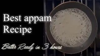How to Make Appam | Appam Using Yeast | Best Appam Recipe