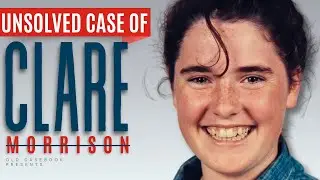 She Was Found Dead &mdash; The Unsolved Killing of Clare Morrison
