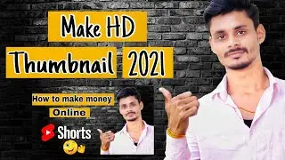 How to make HD youtube Thumbnail on android |make HD thumbnail 2021|