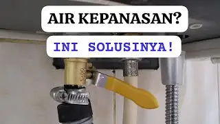 Solusi Air Water Heater Gas Terlalu Panas