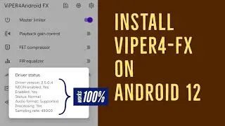 Install Viper4 fx on Android 12