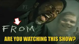 You Need To Watch FROM on MGM Plus - The Best Show No One Knows About! FROM on MGM Plus Is Great!