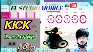 All hard kick Mastering karna sikhe || FL STUDIO MOBILE me kaise kare 2024 dj vishal kuchaini gms 10