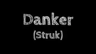 Danker - Struk (OriginalAudio)