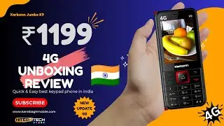 ⚡ ₹1199 का धमाकेदार 4G Phone | Karbonn K9 Unboxing & Real Review in Hindi 🔥