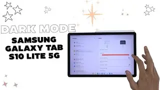 How to Turn On Dark Mode on Samsung Tab S10 Lite 5G