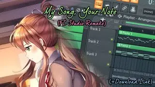 My Song, Your Note FLP Remake (+Download)