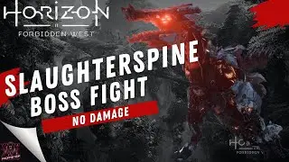 Horizon Forbidden West: Slaughterspine Boss Fight (No Damage, Hard)